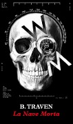 La nave morta - B. Traven