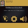 Cover-Bild zum Titel 'Gefahrenmeldetechnik' von 'Alexander Förster'