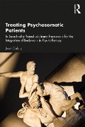 Cover-Bild zum Titel 'Treating Psychosomatic Patients' von 'Joeri Calsius'