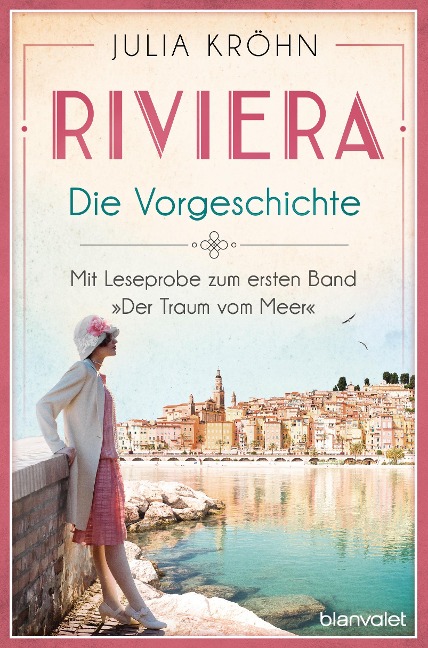 Riviera - Die Vorgeschichte - Julia Kröhn