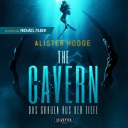 Cover-Bild zum Titel 'THE CAVERN - Das Grauen aus der Tiefe' von 'Alister Hodge'