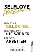 Cover-Bild zum Titel 'Selflove Millionaire' von 'Wibke Sommer'