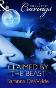 Cover-Bild zum Titel 'Claimed By The Beast' von 'Saranna Dewylde'