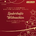 Cover-Bild zum Titel 'Zauberhafte Weihnachten' von 'Herman Bang, Theodor Fontane, Selma Lagerlöf, Rainer Maria Rilke, Joachim Ringelnatz'