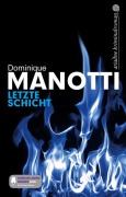 Cover-Bild zum Titel 'Letzte Schicht' von 'Dominique Manotti'