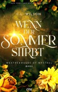 Cover-Bild zum Titel 'Wenn der Sommer stirbt' von 'C. L. Wilson'
