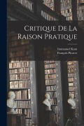 Cover-Bild zum Titel 'Critique De La Raison Pratique' von 'Immanuel Kant, François Picavet'