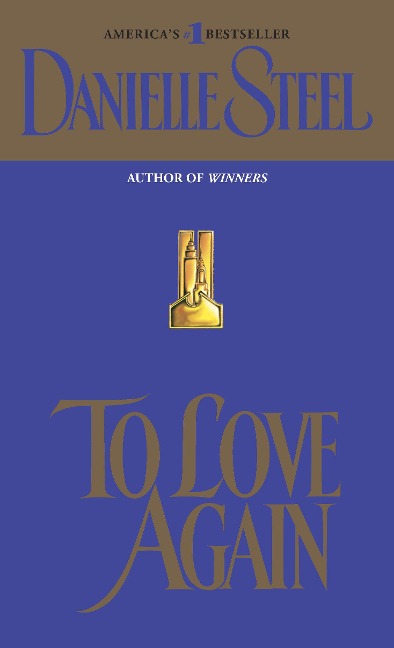 To Love Again - Danielle Steel