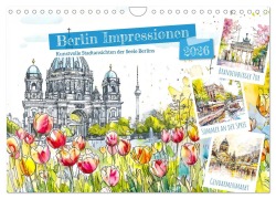 Cover-Bild zum Titel 'Berlin Impressionen - Kunstvolle Stadtansichten der Seele Berlins (Wandkalender 2026 DIN A4 quer), CALVENDO Monatskalender' von 'Anja Frost'