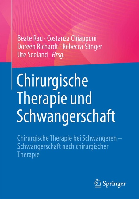 Chirurgische Therapie und Schwangerschaft - 