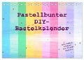 Pastellbunter DIY-Bastelkalender (Tischkalender 2024 DIN A5 quer), CALVENDO Monatskalender - Carola Vahldiek