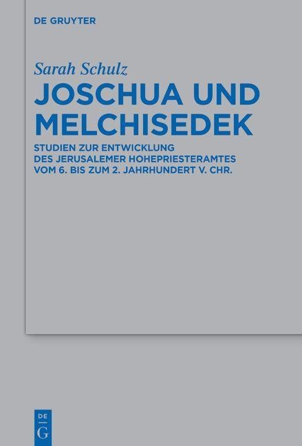Joschua und Melchisedek - Sarah Schulz