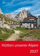 Cover-Bild zum Titel 'Hütten unserer Alpen 2027' von ''