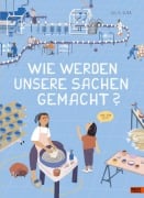 Cover-Bild zum Titel 'Wie werden unsere Sachen gemacht?' von 'Julia Dürr'