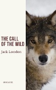 Cover-Bild zum Titel 'The Call of the Wild' von 'Jack London'