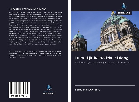 Lutherlijk-katholieke dialoog - Pablo Blanco-Sarto
