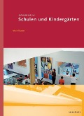 Entwurfsatlas: Schulen und Kindergärten - Mark Dudek
