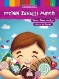 Efenin Zavalli Midesi - Yavuz Bahadiroglu