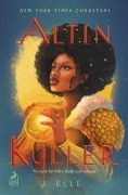 Cover-Bild zum Titel 'Altin Küller Ciltli' von 'J. Elle'