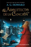 Cover-Bild zum Titel 'Arquitecto de la Cancion, El -Z' von 'A G Howard'