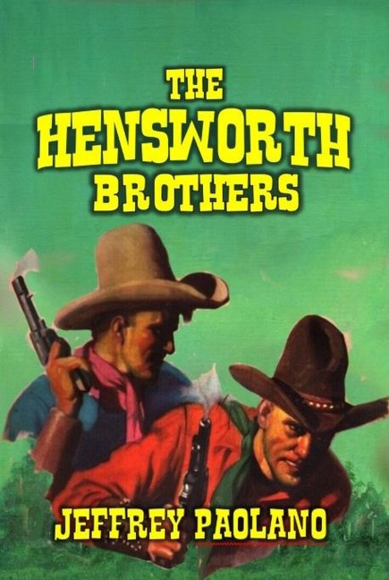The Hensworth Brothers - Jeffrey Paolano