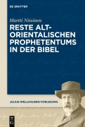 Cover-Bild zum Titel 'Reste altorientalischen Prophetentums in der Bibel' von 'Martti Nissinen'