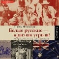 Cover-Bild zum Titel 'Belye russkie ¿ krasnaya ugroza?' von 'Sheila Fitzpatrick'