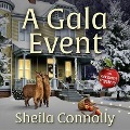 A Gala Event Lib/E - Sheila Connolly