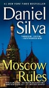 Moscow Rules - Daniel Silva