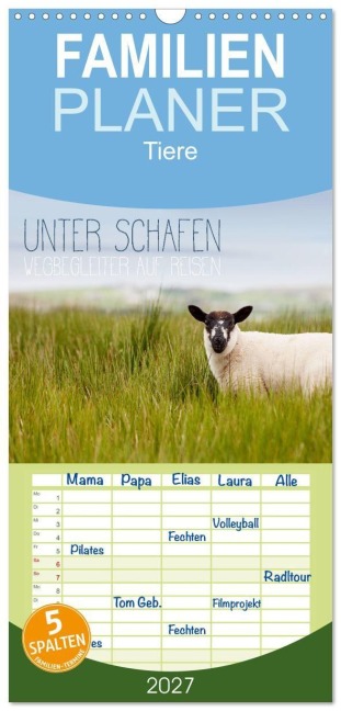 Familienplaner 2027 - Unter Schafen - Wegbegleiter auf Reisen mit 5 Spalten (Wandkalender, 21 x 45 cm) CALVENDO - Lain Jackson