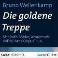 Die goldene Treppe - Bruno Wellenkamp