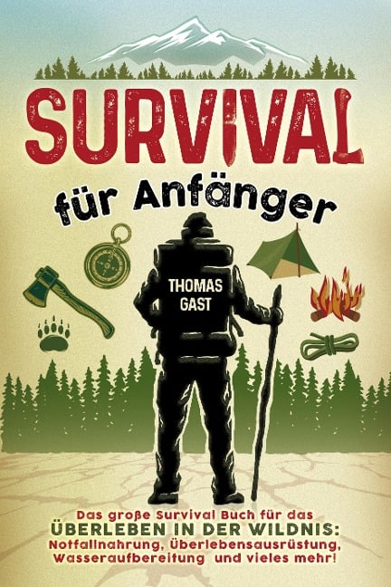 Survival für Anfänger - Thomas Gast