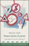 Cover-Bild zum Titel 'Strane storie di parole' von 'Marcello Argilli'