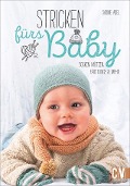 Cover-Bild zum Titel 'Stricken fürs Baby' von 'Sabine Abel'