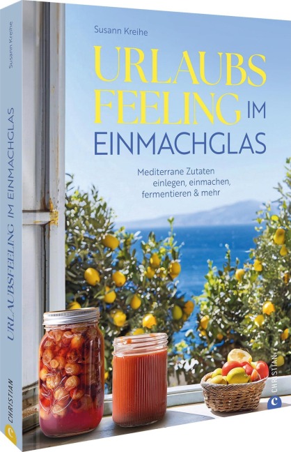 Urlaubs-Feeling im Einmachglas - Susann Kreihe