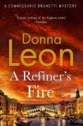 Cover-Bild zum Titel 'A Refiner's Fire' von 'Donna Leon'