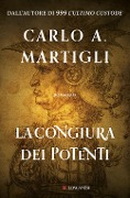 Cover-Bild zum Titel 'La congiura dei potenti' von 'Carlo A. Martigli'