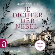 Cover-Bild zum Titel 'Je dichter der Nebel - Ein Cornwall-Krimi' von 'Mary Ann Fox'