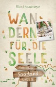 Cover-Bild zum Titel 'Saarland. Wandern für die Seele' von 'Ellen Litzenburger'