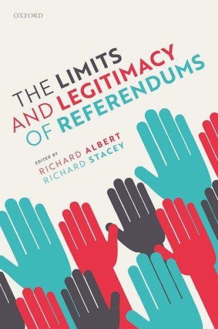 The Limits and Legitimacy of Referendums - 
