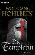 Cover-Bild zum Titel 'Die Templerin' von 'Wolfgang Hohlbein'