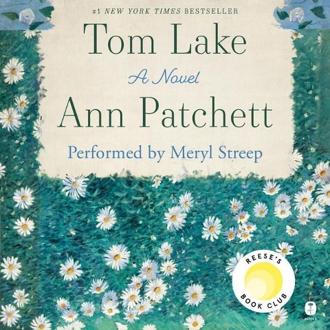 Tom Lake - Ann Patchett