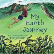 Cover-Bild zum Titel 'My Earth Journey' von 'Evelyn Dean'