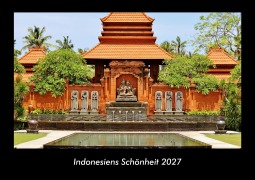 Cover-Bild zum Titel 'Indonesiens Schönheit 2027 Fotokalender DIN A3' von 'Tobias Becker'