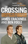 Cover-Bild zum Titel 'The Crossing' von 'Ben Fogle, James Cracknell'