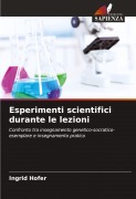 Cover-Bild zum Titel 'Esperimenti scientifici durante le lezioni' von 'Ingrid Hofer'