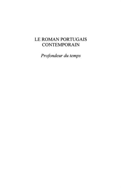 Le roman portugais contemporain - profondeur du temps - Agnes Levecot