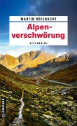 Cover-Bild zum Titel 'Alpenverschwörung' von 'Martin Rüfenacht'