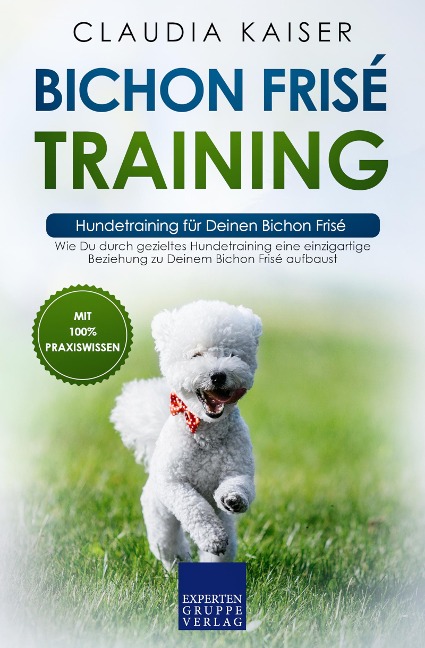 Bichon Frisé Training - Hundetraining für Deinen Bichon Frisé - Claudia Kaiser