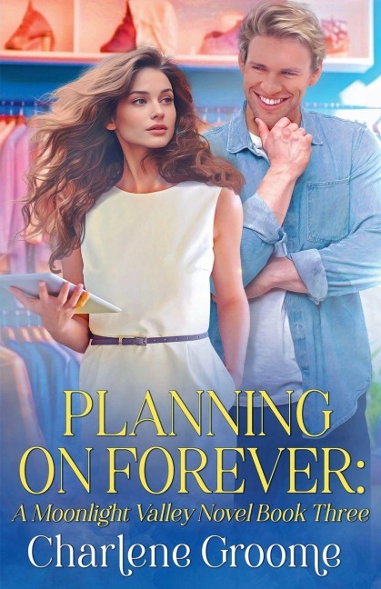 Planning on Forever - Charlene Groome